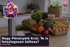 Nagy Pénznyelő Kvíz: Te is feleslegesen költesz? 18 Nagy Pénznyelő Kvíz: Te is feleslegesen költesz?
