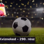vegyes kviz 290 resz 1785135186798