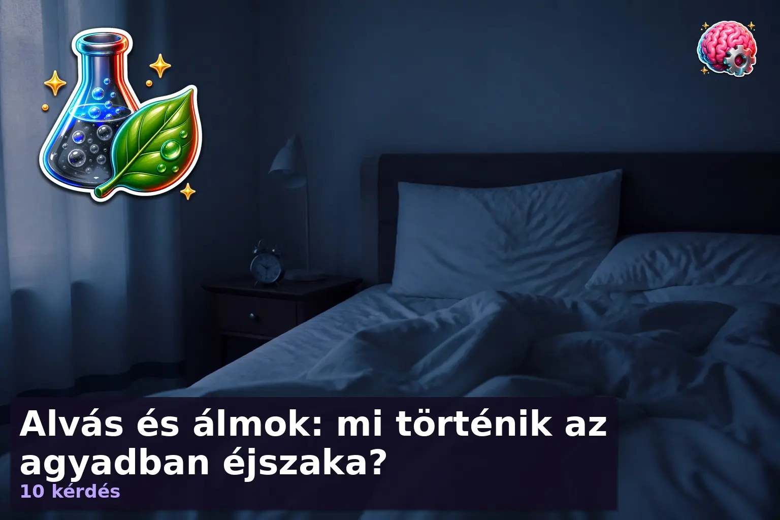 Alvás és álmok: mi történik az agyadban éjszaka? 1 alvas es almok kviz 1787834107870
