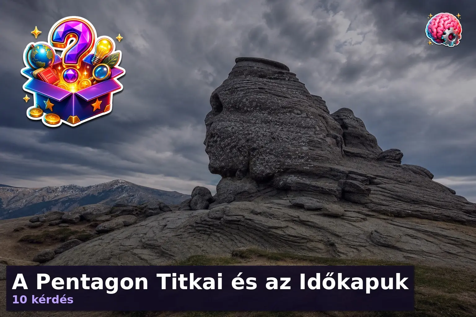 A Pentagon Titkai és az Időkapuk 1 bucsecs legendak kviz 1785744153282