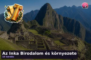 Az Inka Birodalom és környezete