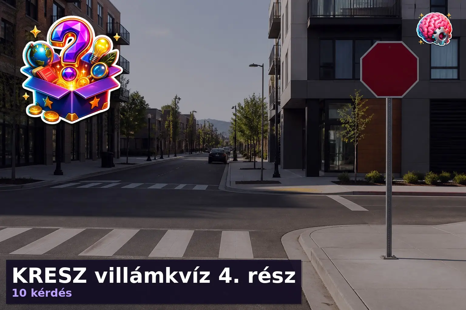 KRESZ kvíz városi kereszteződés