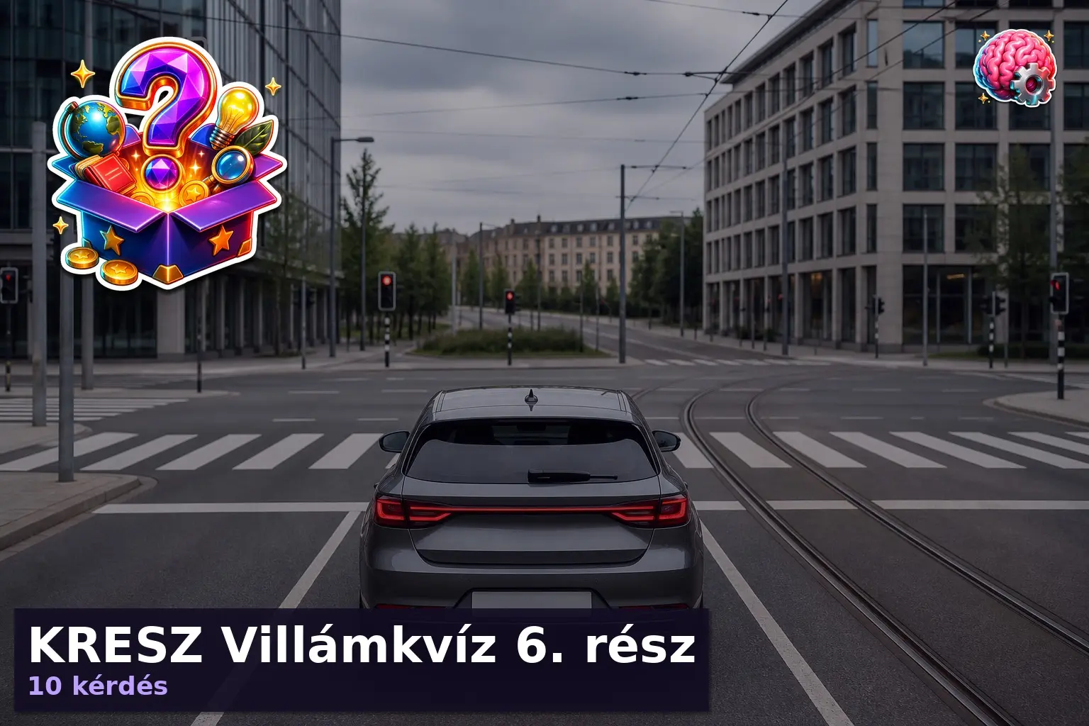 KRESZ Villámkvíz 6. rész 1 kresz kviz villamkviz 6 resz 1787801333193