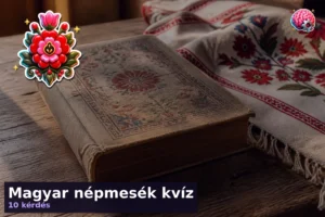 Magyar népmesék kvíz