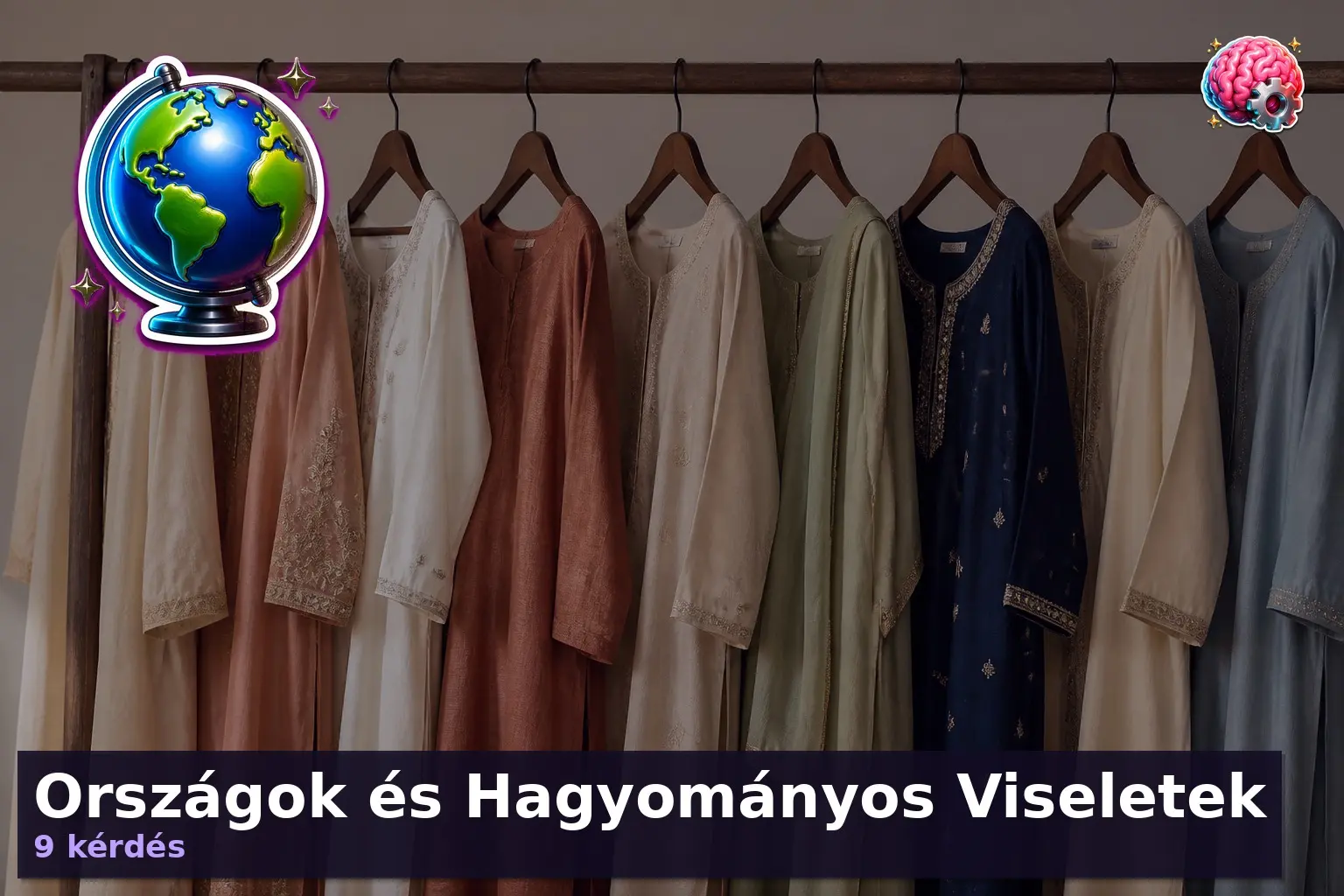 orszagok hagyomanyos viseletek kviz 1787886833890
