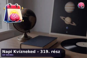 Napi Kvízneked – 319. rész