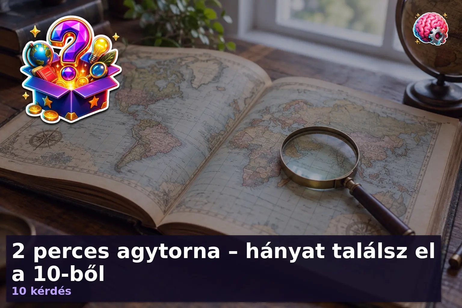 2 perces agytorna – hányat találsz el a 10-ből 1 agytorna kviz 1789809896920
