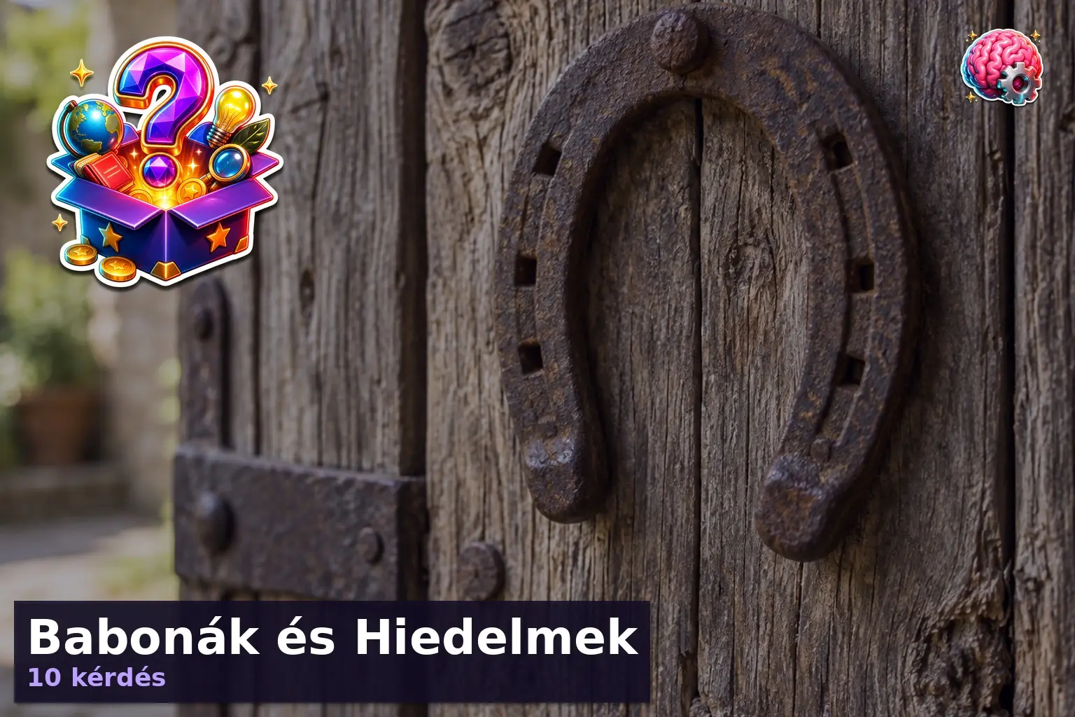 Babonák és Hiedelmek 1 babonak kviz 1789386230212