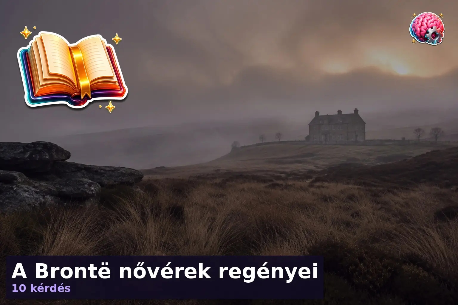 A Brontë nővérek regényei 1 bronte noverek kviz