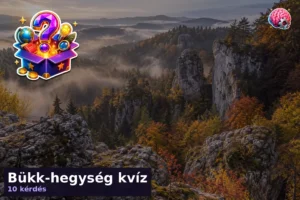 Bükk-hegység kvíz 10 Bükk-hegység kvíz