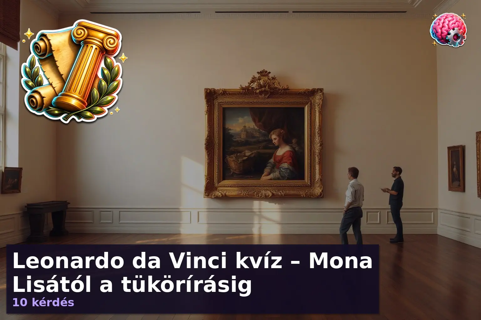 Leonardo da Vinci kvíz – Mona Lisától a tükörírásig 1 leonardo da vinci kviz 1790344683583