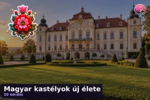 Magyar kastélyok új élete 2 Magyar kastélyok új élete
