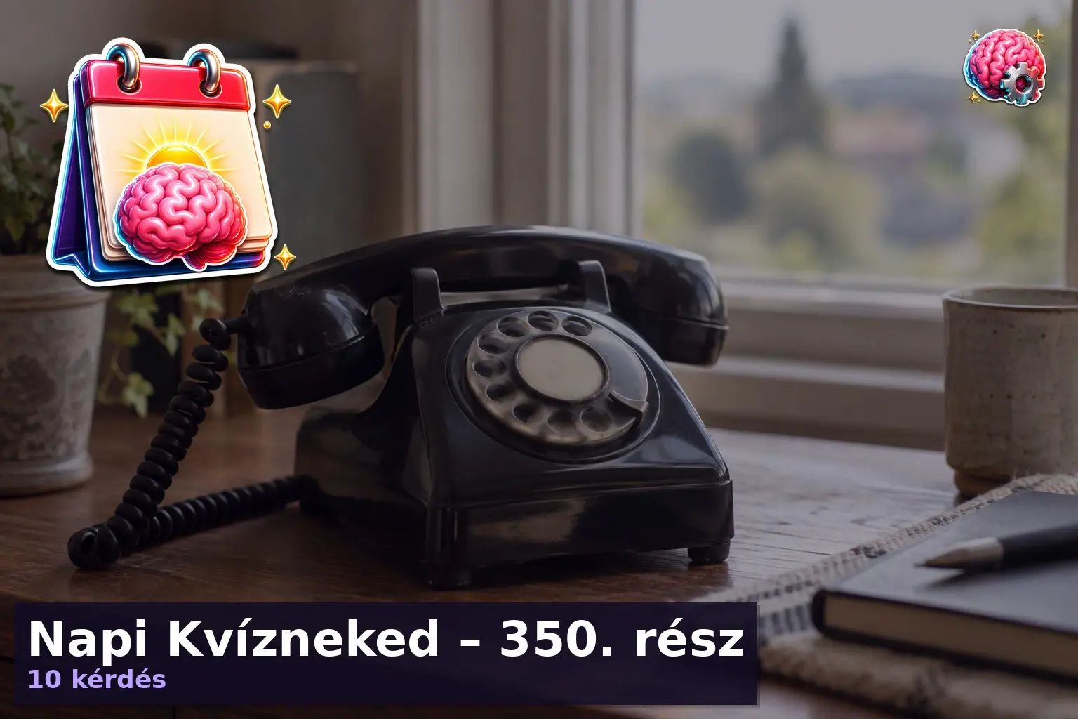 Napi Kvízneked – 350. rész 1 napi kviz 350 resz 1790495867946