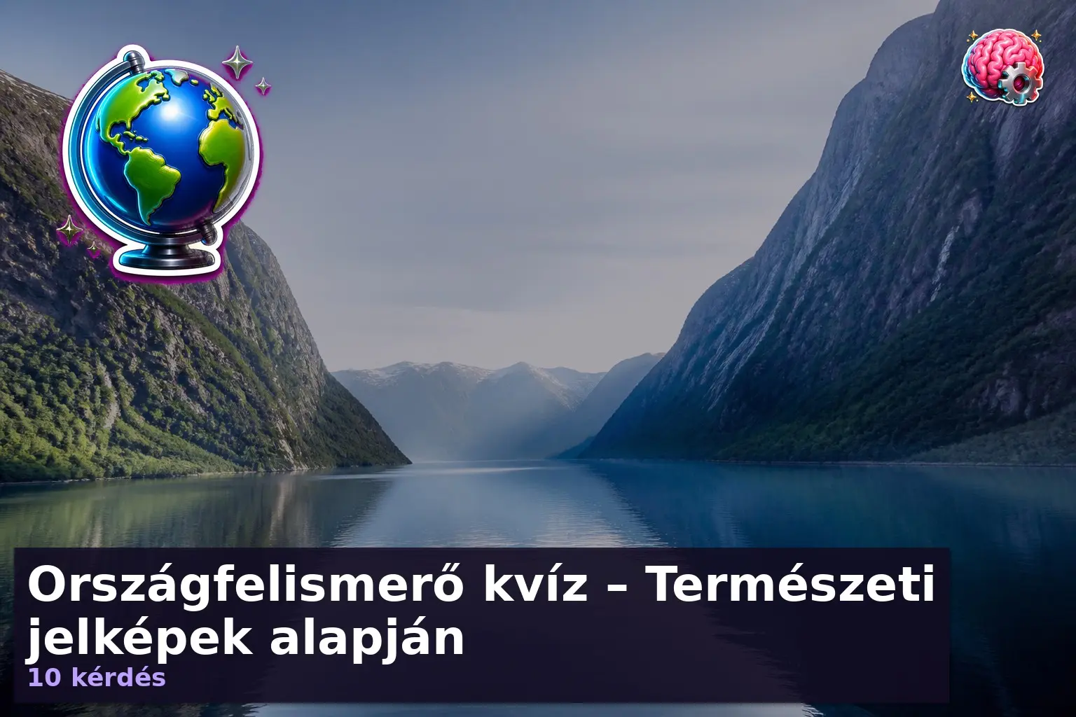 orszagfelismero kviz termeszeti jelkepek
