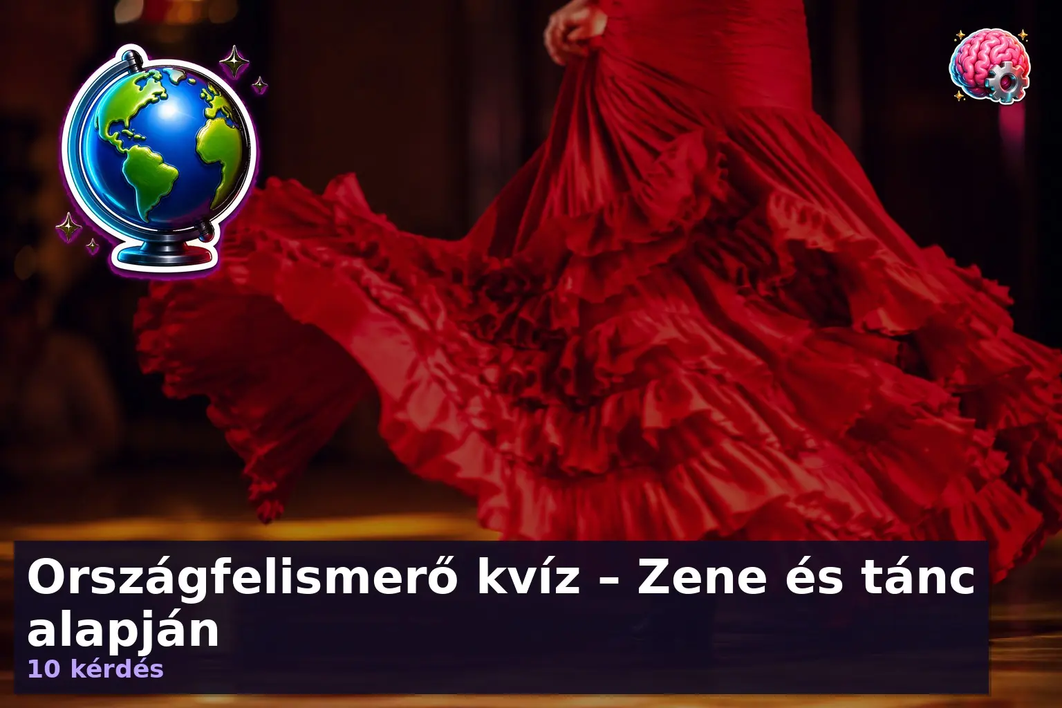 Országfelismerő kvíz – Zene és tánc alapján 1 orszagfelismero kviz zene tanc