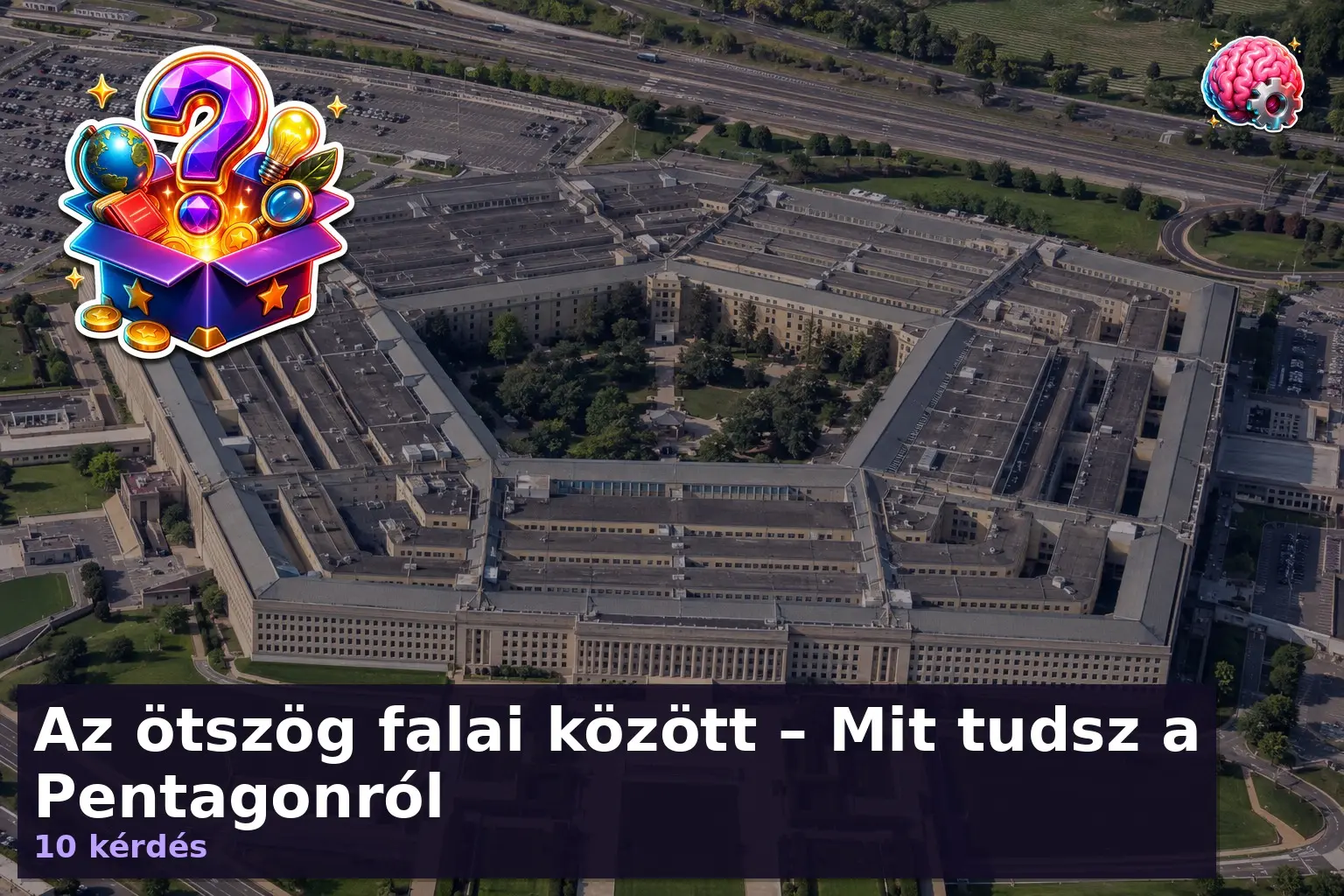 Az ötszög falai között – Mit tudsz a Pentagonról 1 pentagon erdekessegek 1789812304151