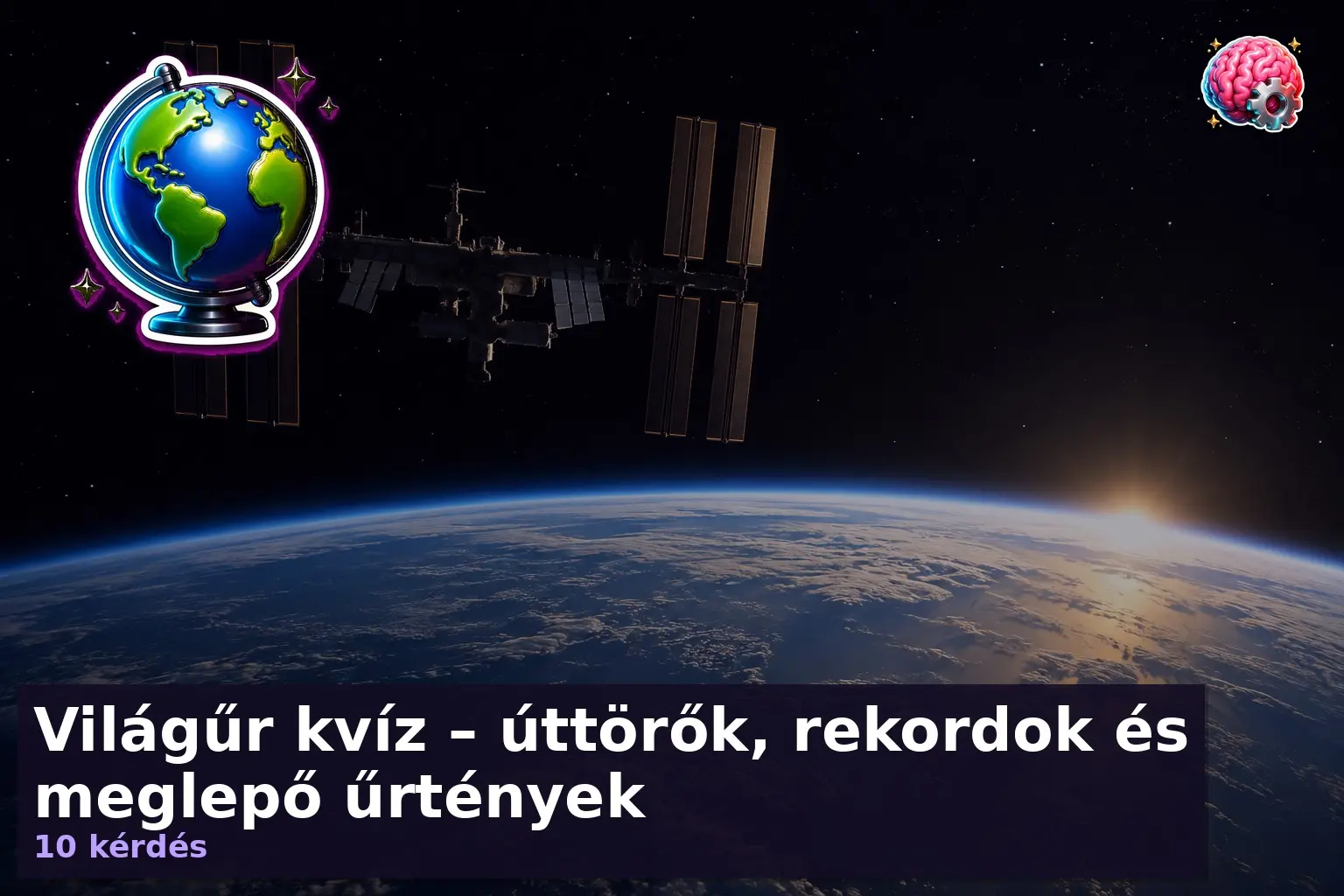 Világűr kvíz – úttörők, rekordok és meglepő űrtények 1 vilagur kviz 1790348330615