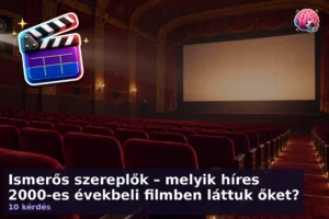 Ismerős szereplők – melyik híres 2000-es évekbeli filmben láttuk őket?