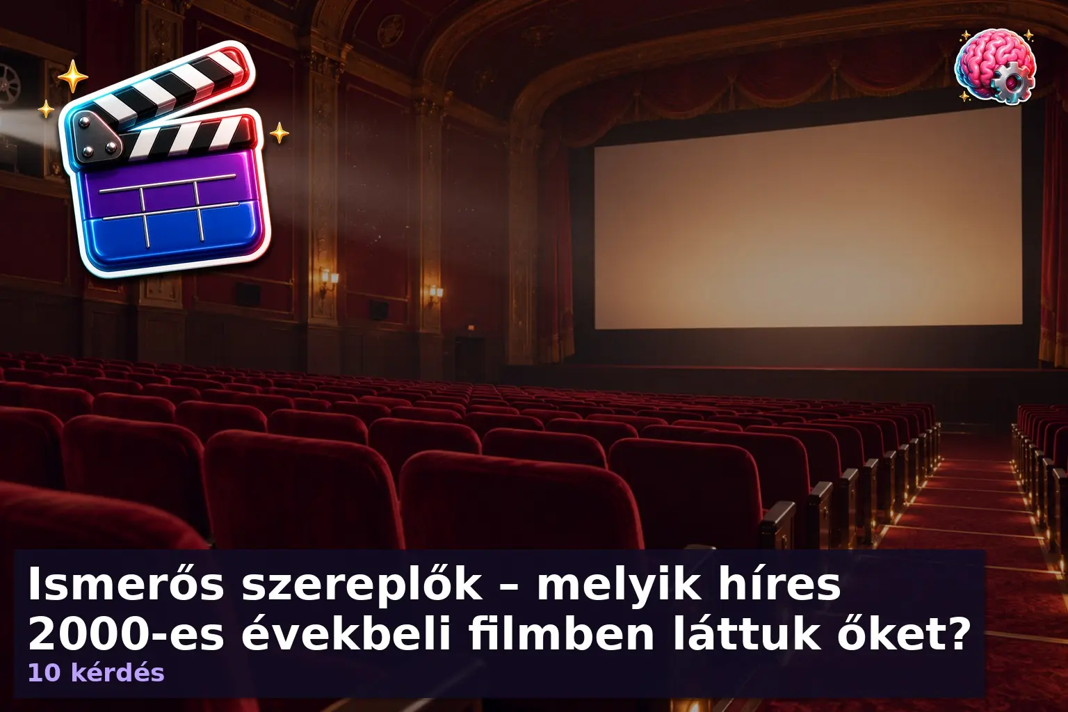 Ismerős szereplők – melyik híres 2000-es évekbeli filmben láttuk őket? 1 2000-es évek film kvíz mozis hangulatú illusztrációval