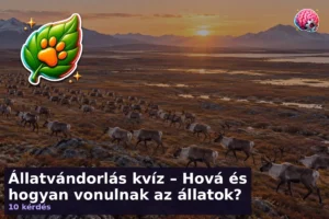 Állatvándorlás kvíz – Hová és hogyan vonulnak az állatok? 9 Állatvándorlás kvíz – Hová és hogyan vonulnak az állatok?