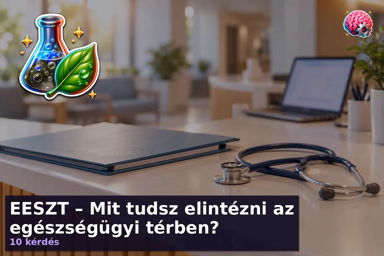 EESZT kvíz illusztráció egészségügyi dokumentumokkal és stetoszkóppal