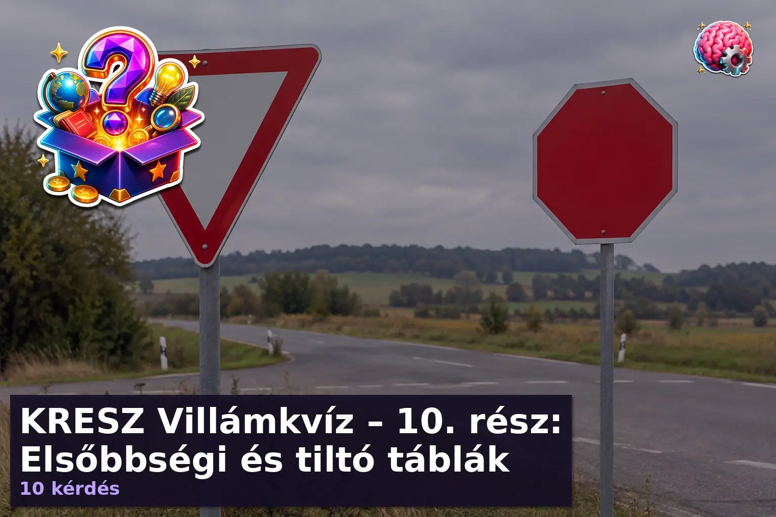 kresz tablak kviz 1791519962821