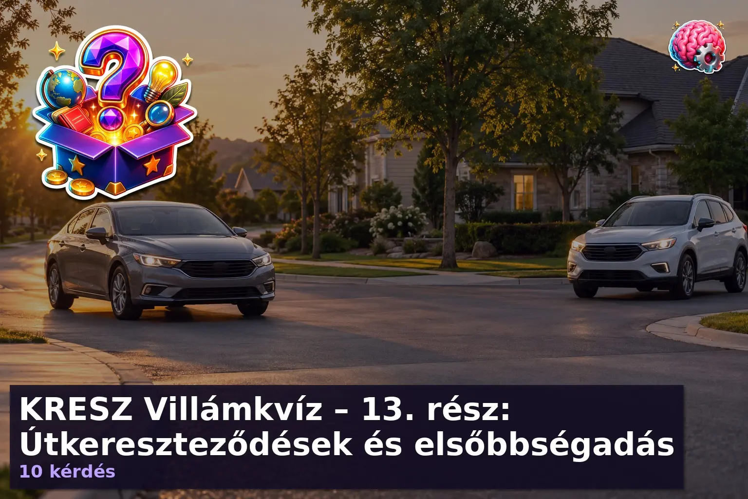 KRESZ villámkvíz 13. rész útkereszteződés illusztráció