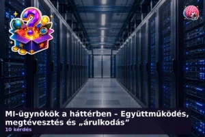 MI-ügynökök a háttérben – Együttműködés, megtévesztés és „árulkodás”