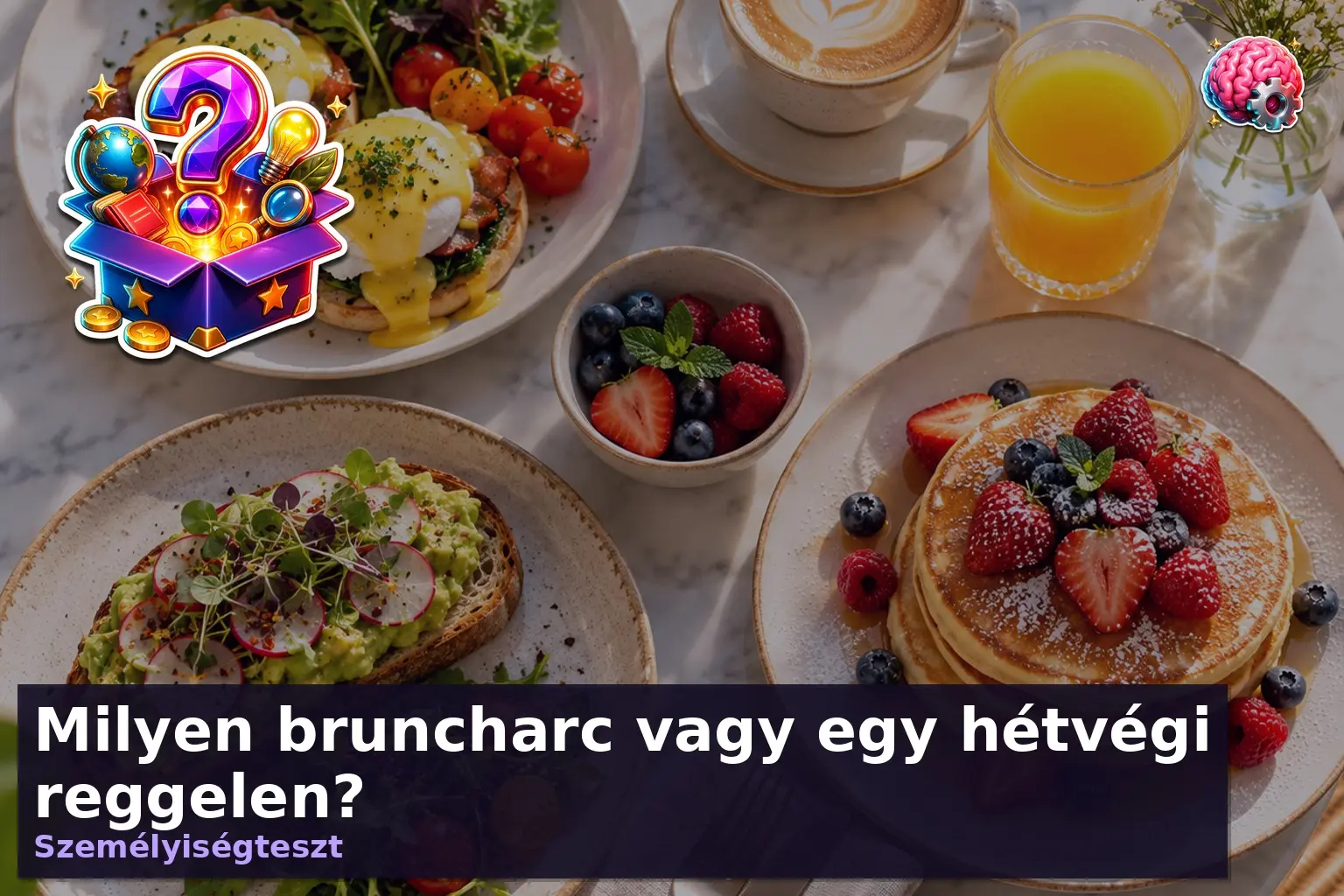Milyen bruncharc vagy egy hétvégi reggelen?