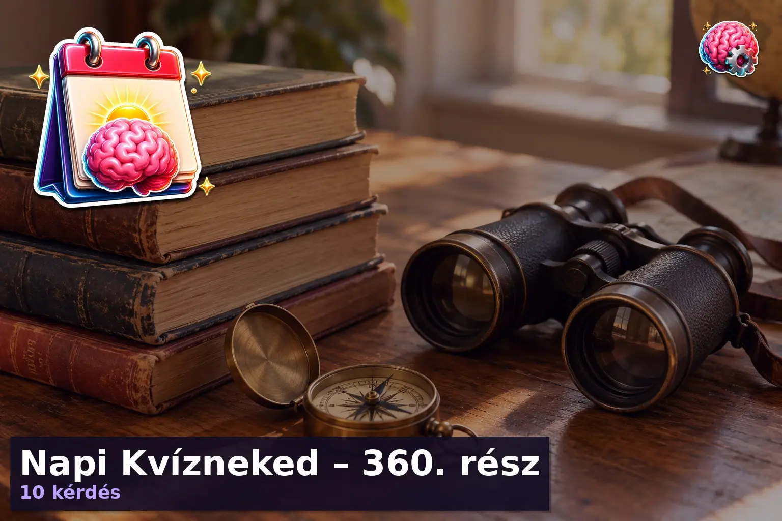 Napi Kvízneked – 360. rész 1 napi kviz 360 resz 1791176552538