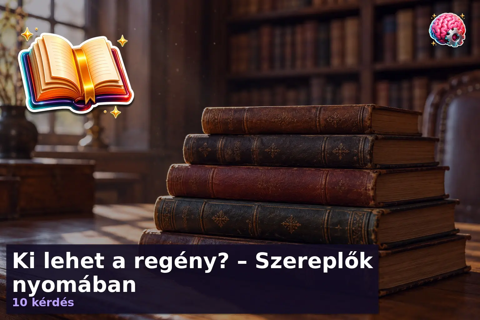 Regényszereplők kvíz illusztráció klasszikus könyvekkel