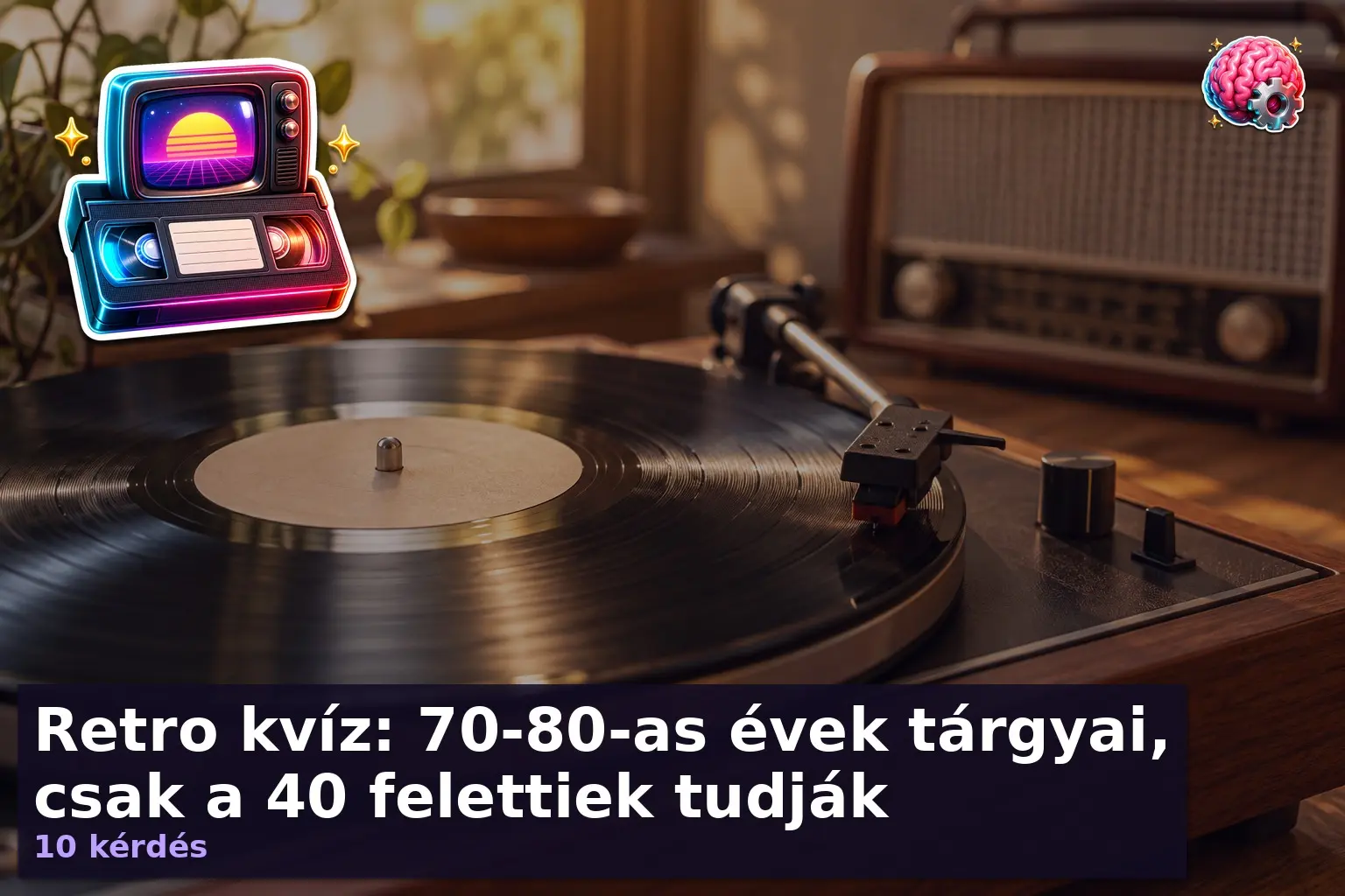 Retro kvíz: 70-80-as évek tárgyai, csak a 40 felettiek tudják 1 retro targyak kviz 1791702122488