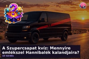 A Szupercsapat kvíz: Mennyire emlékszel Hannibalék kalandjaira?